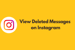 View Deleted Messages on Instagram